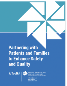 cover of Partnering with Patients and Families to Enhance Safety and Quality - A Toolkit
